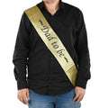 Dad to be Sash for Men {Random Colour} - 11194